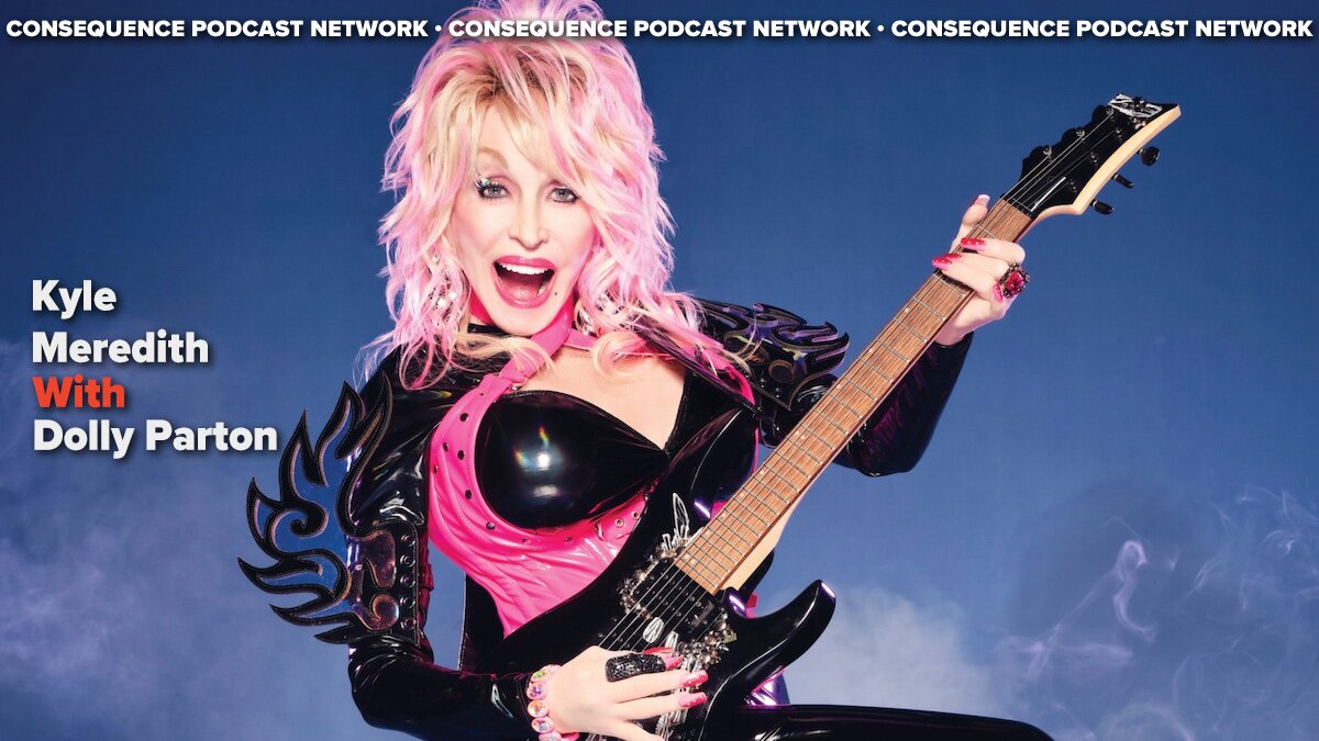 Dolly Parton rockstar interview podcast Kyle Meredith